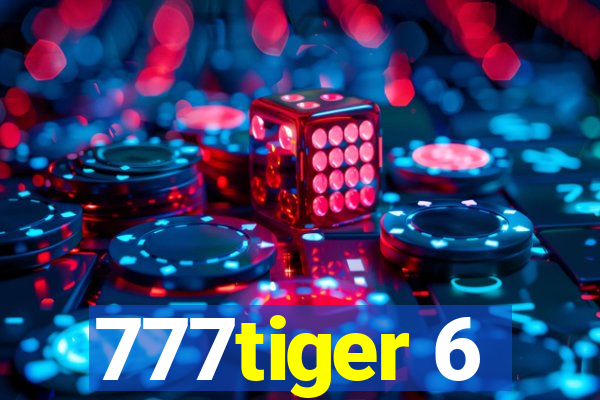 777tiger 6